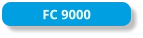 FC 9000