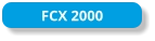 FCX 2000